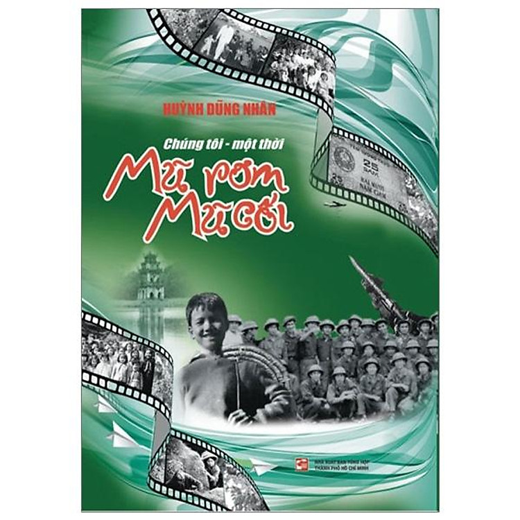 Chúng Tôi – Một Thời Mũ Rơm Mũ Cối