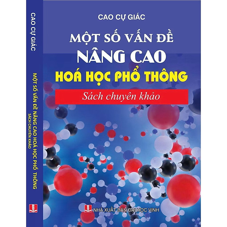 ￼Sách - Một số vấn đề nâng cao hoá học phổ thông ( Sách chuyên khảo )