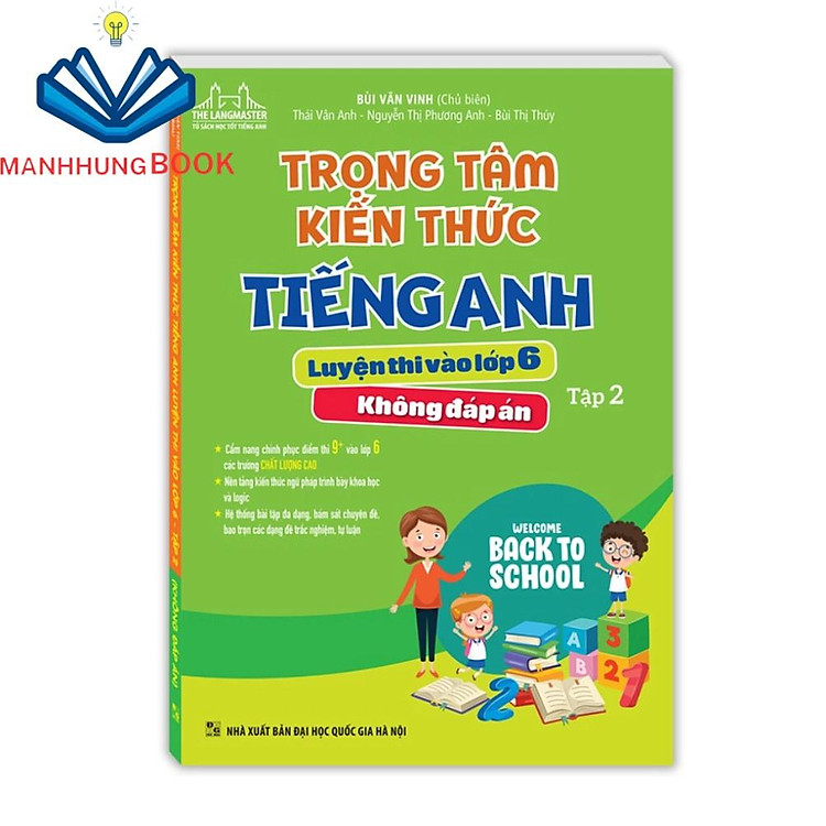 Trọng Tâm Kiến Thức Tiếng Anh Luyện Thi Vào Lớp 6 (Tập 2)