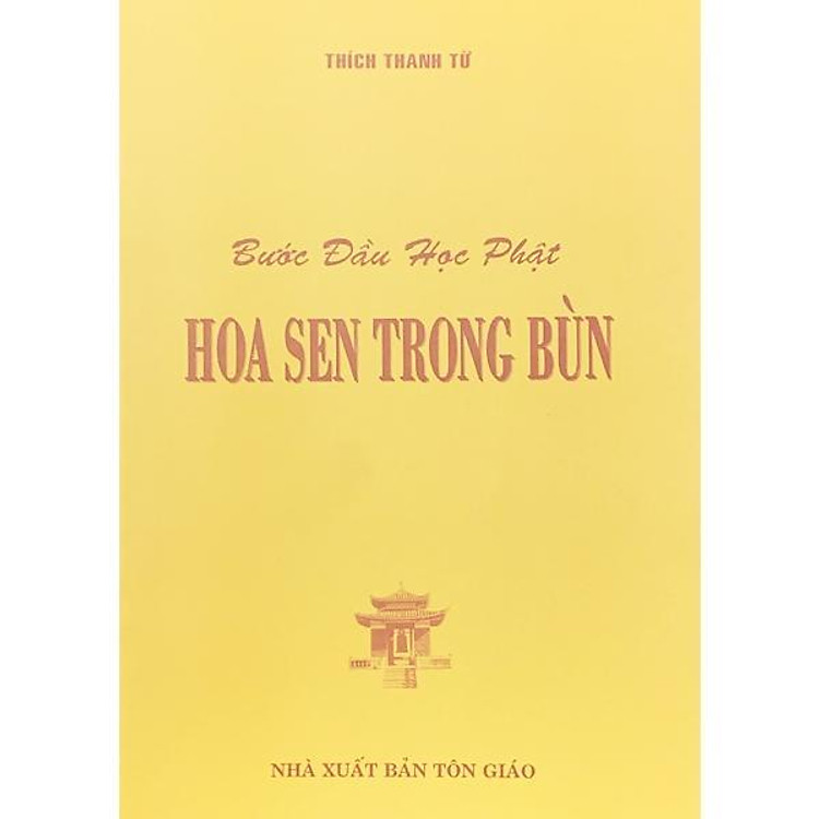 Bước Đầu Học Phật Hoa Sen Trong Bùn