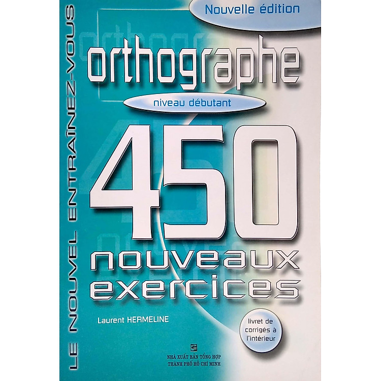 450 Nouveaux Exercices: Conjugaison Intermédiaire - Ảnh 2