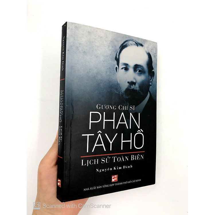 Gương Chí Sĩ Phan Tây Hồ - Lịch Sử Toàn Biên - Ảnh 6