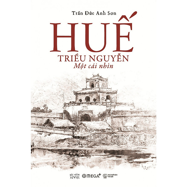 Sách Huế - Triều Nguyễn: Một Cái Nhìn