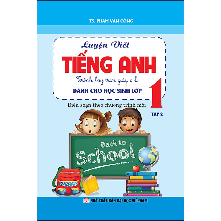 Sách Luyện Viết Tiếng Anh Trình Bày Trên Giấy Ô Li Dành Cho Học Sinh Lớp 1 - Tập 2