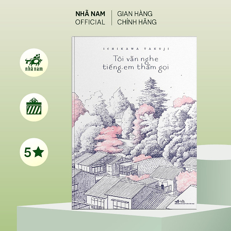 Sách - Tôi vẫn nghe tiếng em thầm gọi (TB 2022) (Ichikawa Takuji) - Nhã Nam Official