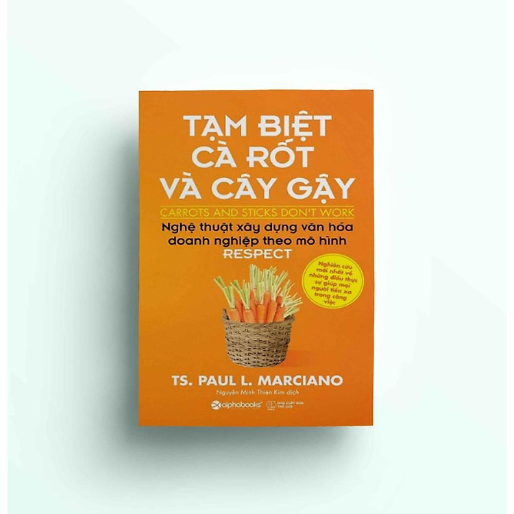 Tạm biệt cà rốt và cây gậy - Ảnh 2