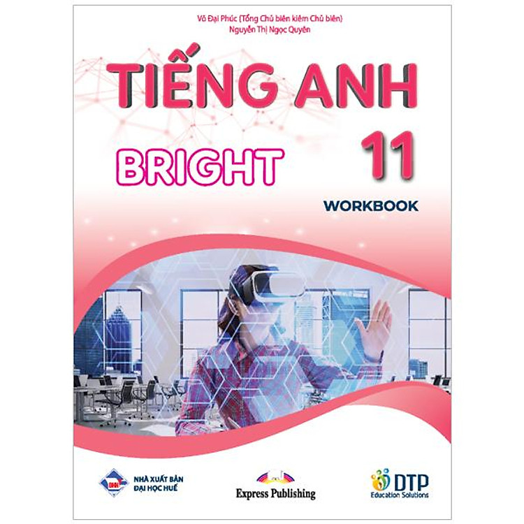 Tiếng Anh 11 Bright – Workbook (2023)