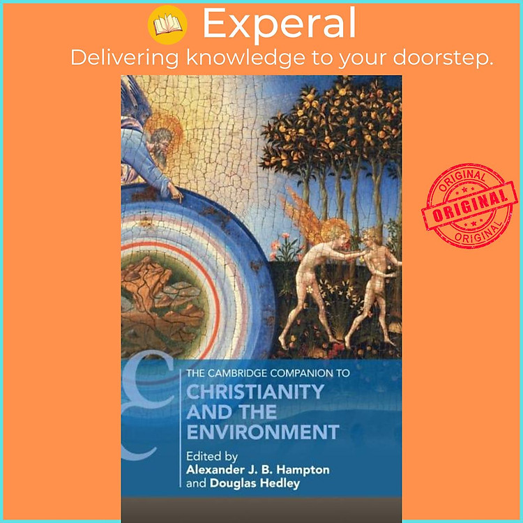Sách - The Cambridge Companion to Christianity and the Environment by Douglas Hedley (UK edition, hardcover)