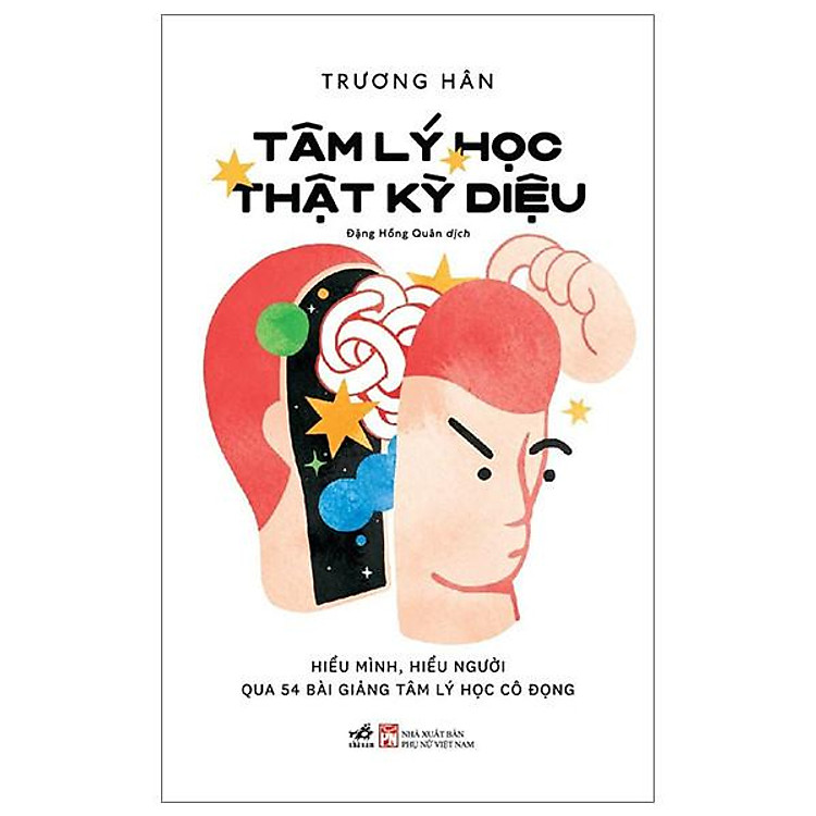 Tâm Lý Học Thật Kỳ Diệu