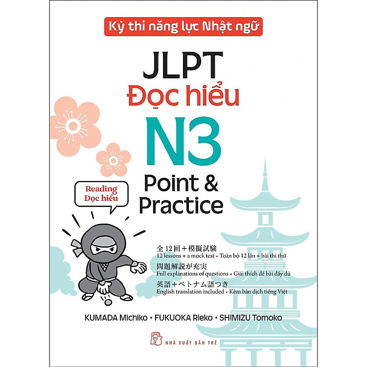 Kỳ thi năng lực Nhật ngữ: Point & Practice N3 – Đọc hiểu