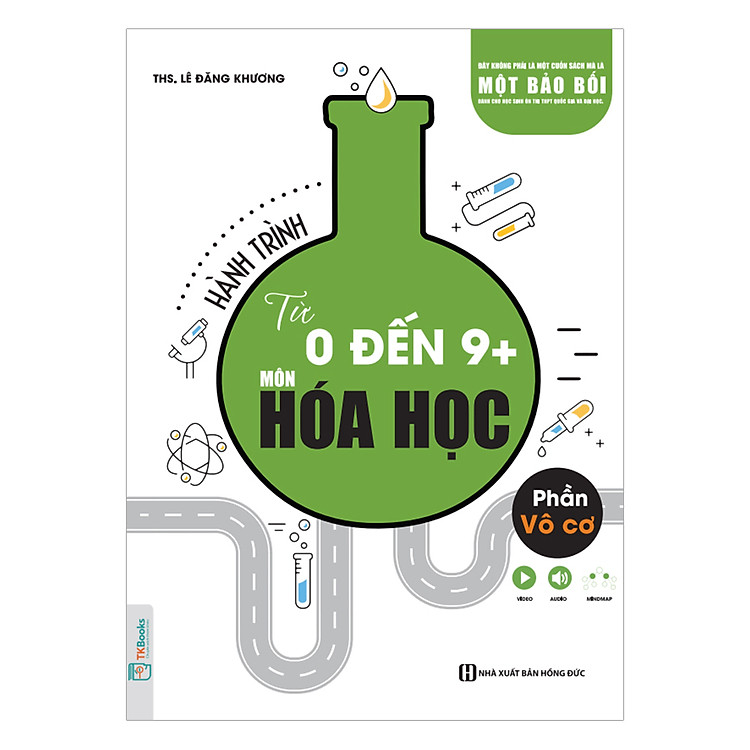 Sách Hành Trình Từ 0 Đến 9+ Môn Hóa Học Phần Vô Cơ