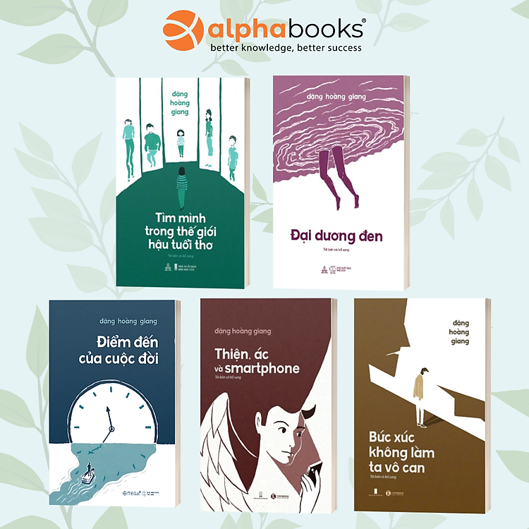 Combo 5 Cuốn "Đặng Hoàng Giang": "'Đại Dương Đen" + "Thiện Ác Và Smartphone" + "Tìm Mình Trong Thế Giới Hậu Tuổi Thơ" + "Điểm Đến Cuộc Đời" + "Bức Xúc Không Làm Ta Vô Can"