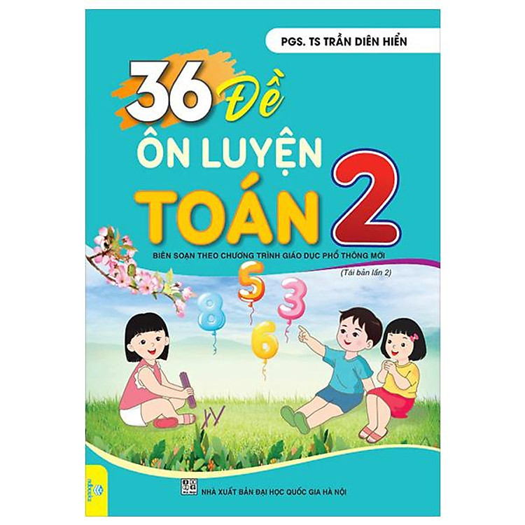 36 Đề Ôn Luyện Toán 2 - Ảnh 3