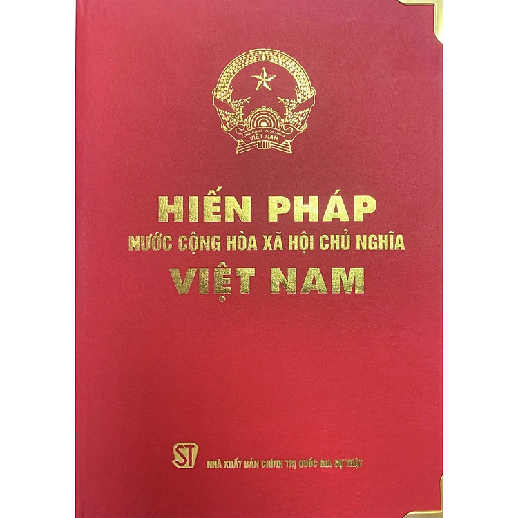 Bản đặc biệt - Hiến pháp nước Cộng hòa xã hội chủ nghĩa Việt Nam 2013 SĐ 2025 - Bìa cứng (bản giới hạn)