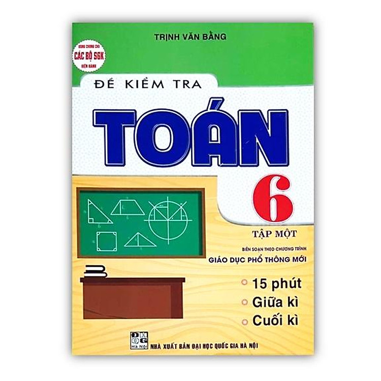 Đề Kiểm Tra Toán Lớp 6 – Tập 1