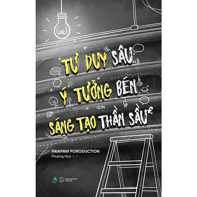 Tư Duy Sâu, Ý Tưởng Bén, Sáng Tạo Thần Sầu
