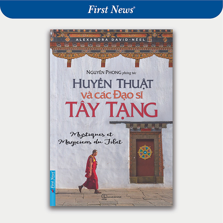 Huyền Thuật Và Các Đạo Sĩ Tây Tạng