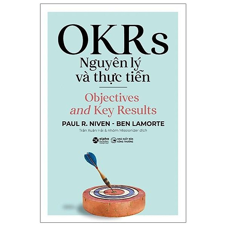 OKRs - Nguyên lý và thực tiễn