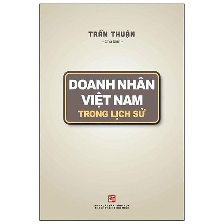 Doanh Nhân Việt Nam Trong Lịch Sử