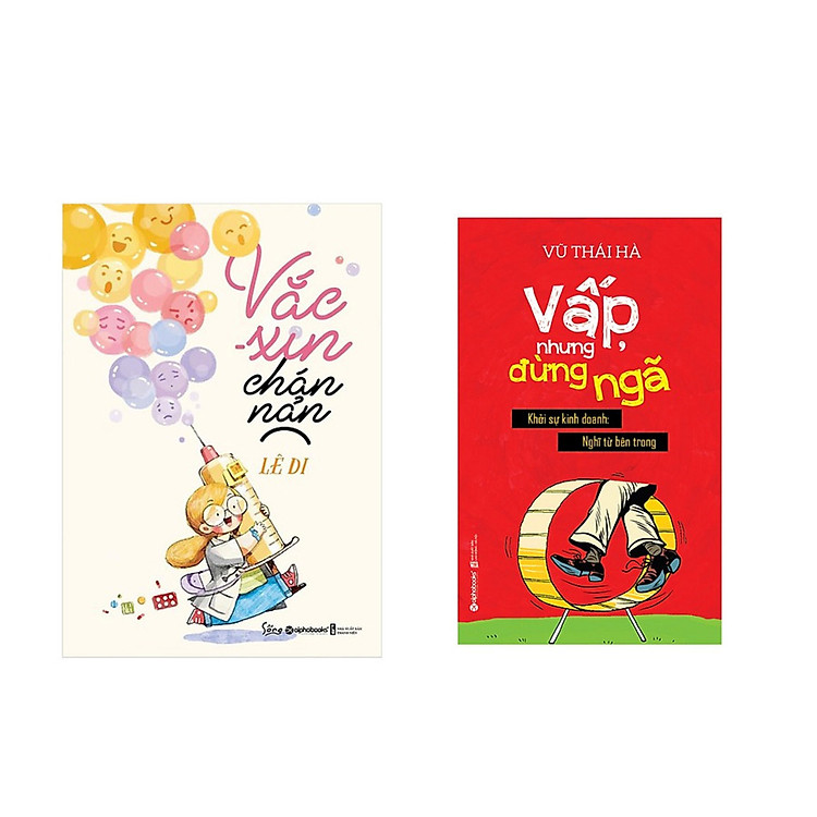 Phong Cách Sống: Vắc-Xin Chán Nản