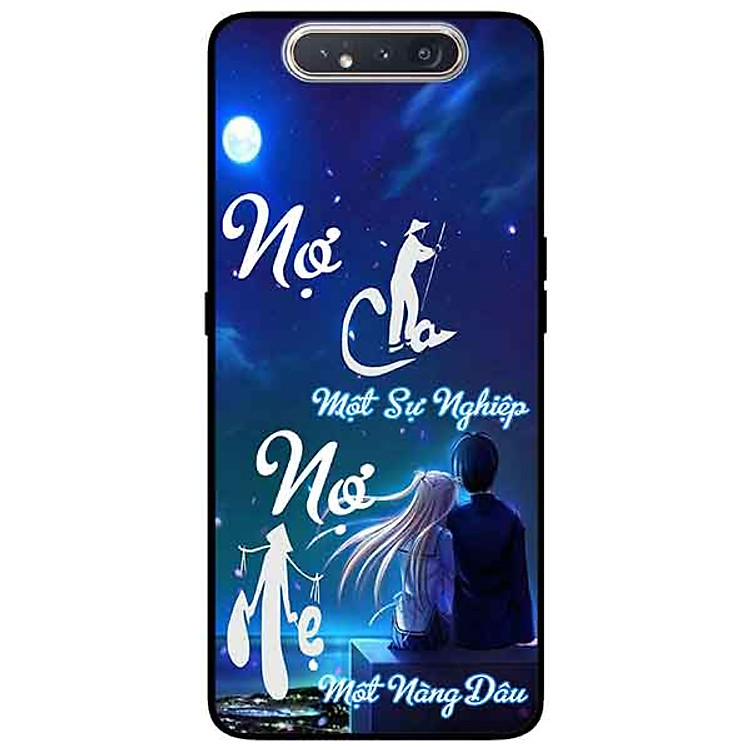 Ốp lưng in cho Samsung A80 Mẫu Nợ Cha Nợ Mẹ