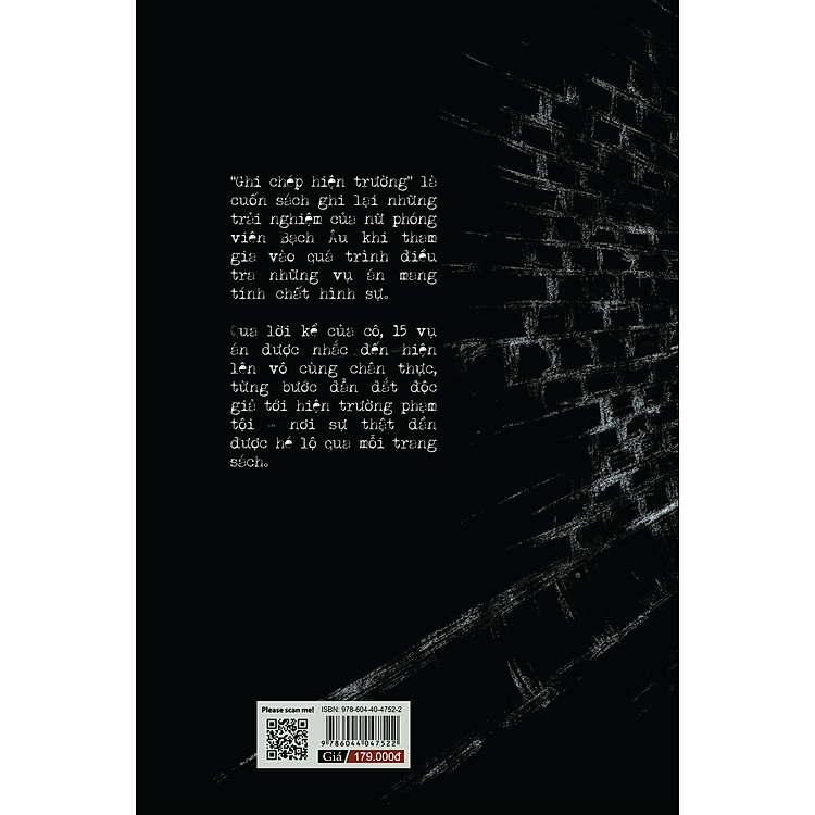 GHI CHÉP HIỆN TRƯỜNG - LĂNG KÍNH PHÍA SAU TỘI ÁC - Ảnh 3