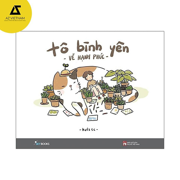 Tô Bình Yên Vẽ Hạnh Phúc (tái bản)
