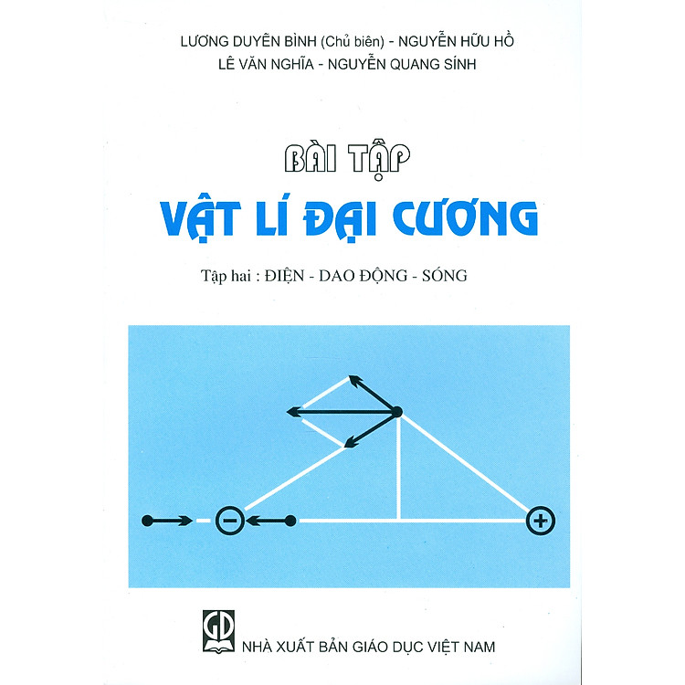 Bài Tập Vật Lý Đại Cương, Tập 2: Điện – Dao Động – Sóng