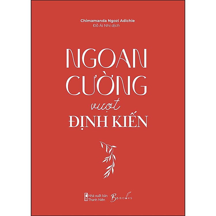 Ngoan Cường Vượt Định Kiến