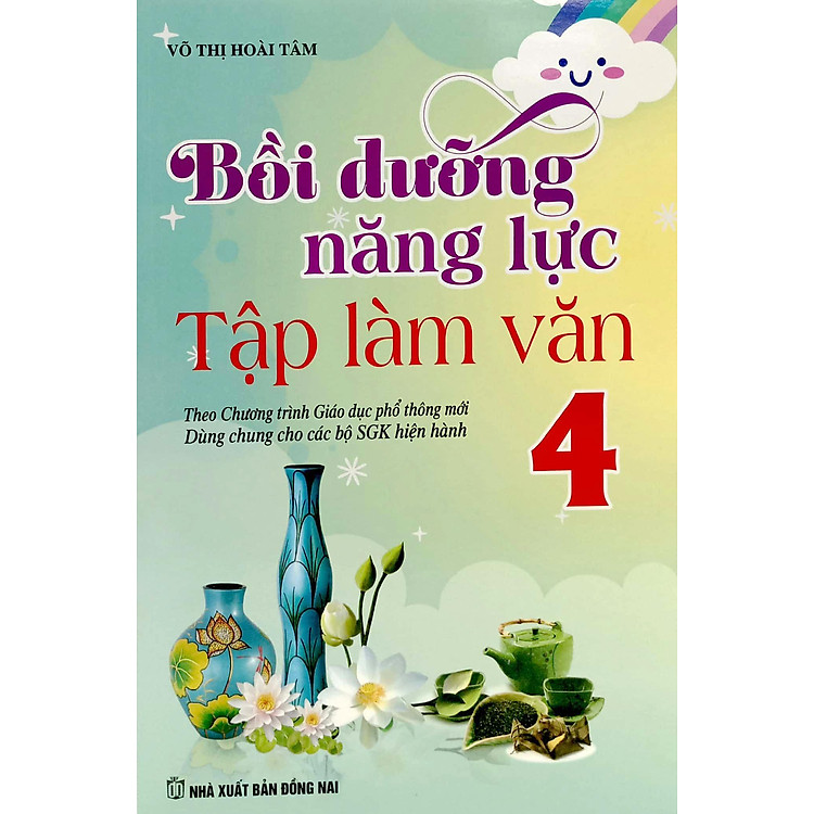 Bồi Dưỡng Năng Lực Tập Làm Văn 4 - Ảnh 2