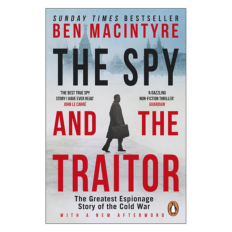 Sách The Spy And The Traitor: The Greatest Espionage Story Of The Cold War
