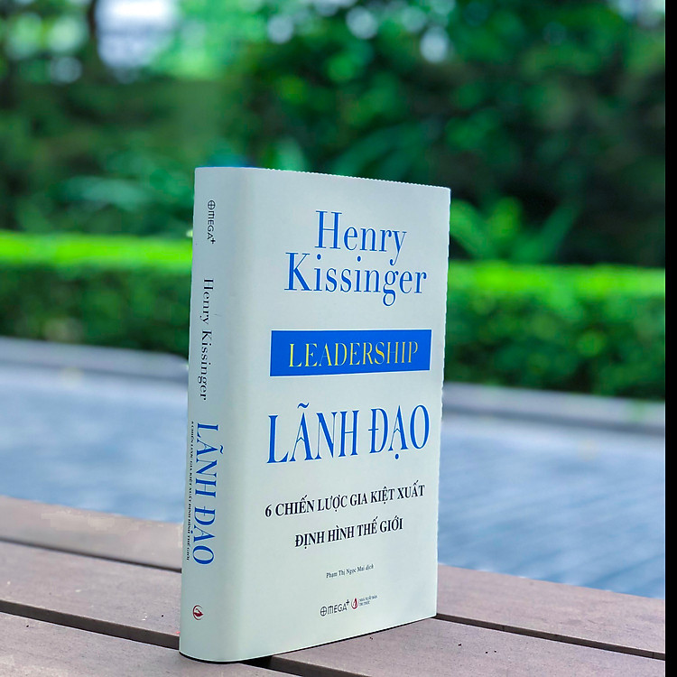 Lãnh Đạo - 6 Chiến Lược Gia Kiệt Xuất Định Hình Thế Giới - Ảnh 3