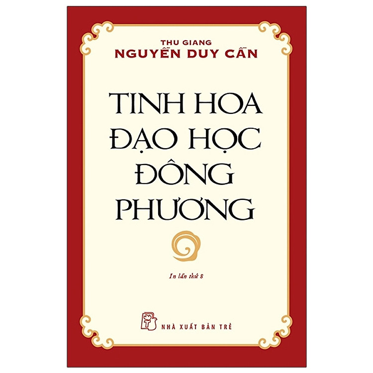 Tinh Hoa Đạo Học Đông Phương