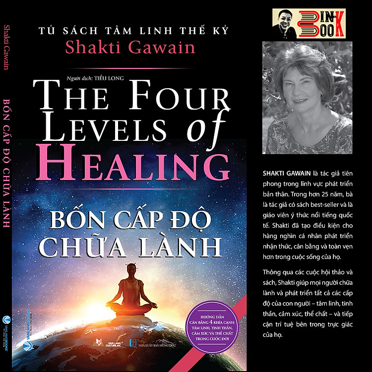 (Tủ sách tâm linh thế kỷ) BỐN CẤP ĐỘ CHỮA LÀNH – Shakti Gawain – Tiểu Long dịch –Văn Lang Books – NXB Hồng Đức (bìa mềm)