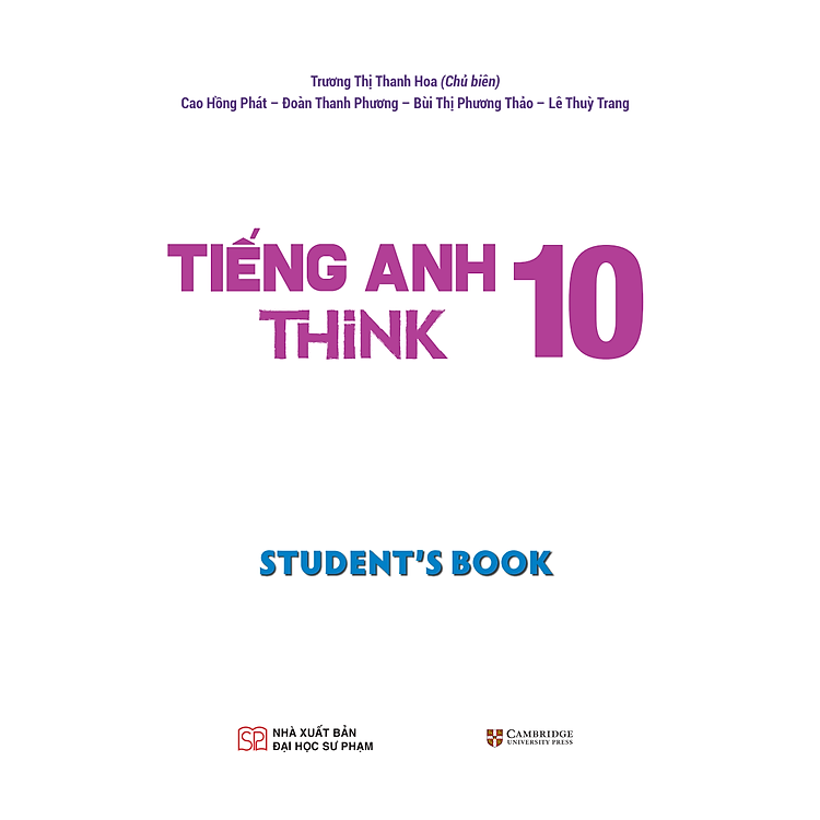 Tiếng Anh 10 Think - Student's Book - Ảnh 5