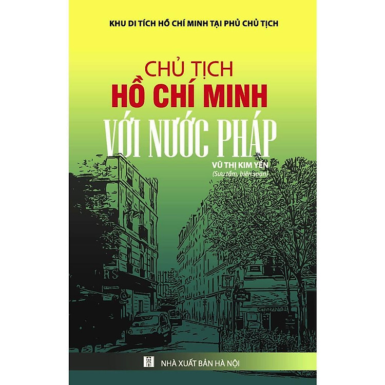 Chủ Tịch Hồ Chí Minh Với Nước Pháp