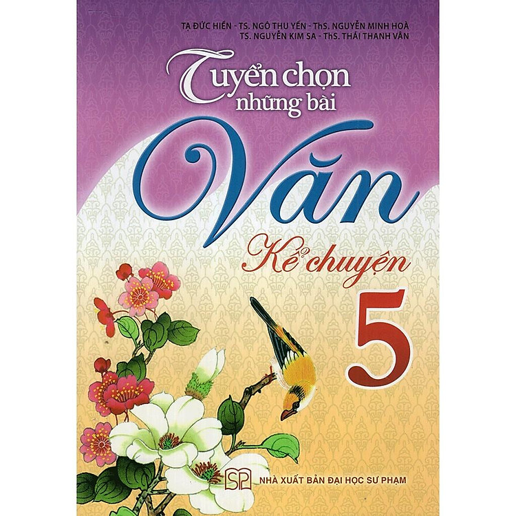 Tuyển Chọn Những Bài Văn Kể Chuyện Lớp 5