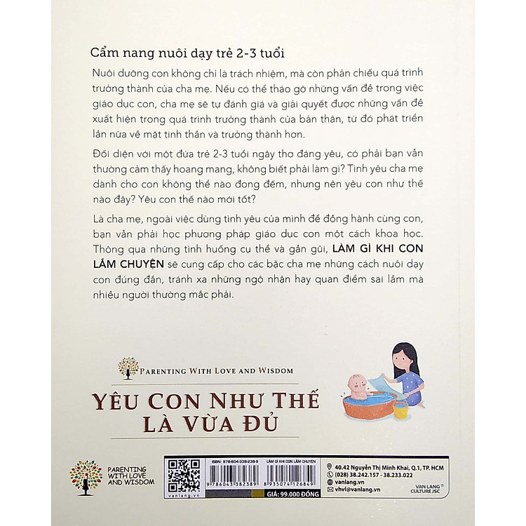 Yêu Con Như Thế Là Vừa Đủ - Làm Gì Khi Con Lắm Chuyện (Cẩm Nang Nuôi Dạy Trẻ 2 - 3 Tuổi) - Ảnh 5