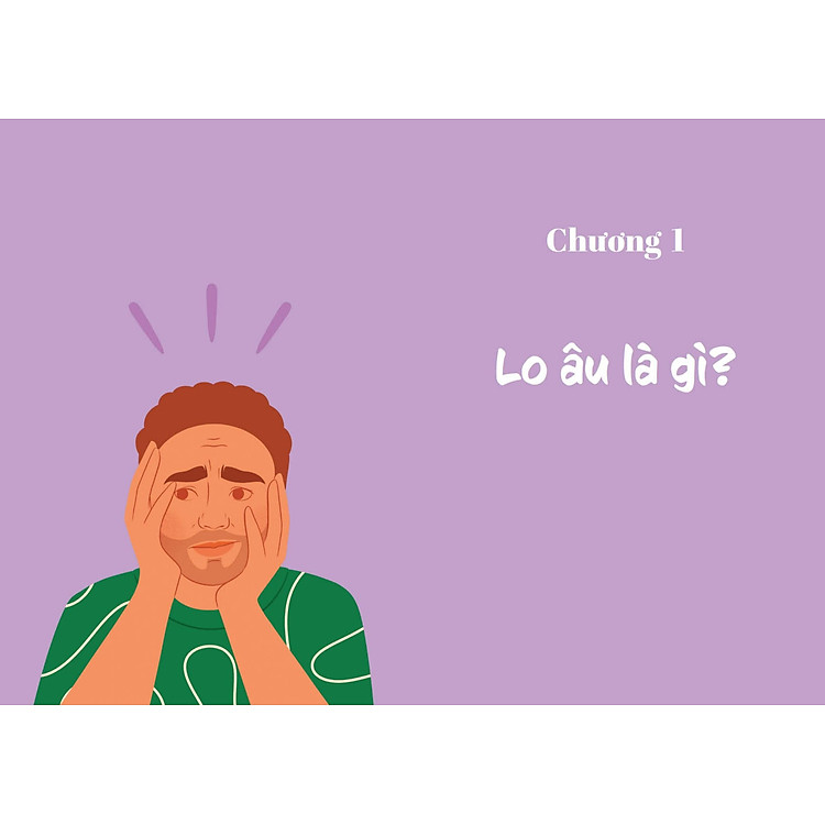 Lo Âu Ơi, Tạm Biệt! - Trò Chuyện Về Sức Khoẻ Tâm Thần - Chứng Rối Loạn Lo Âu - Ảnh 4