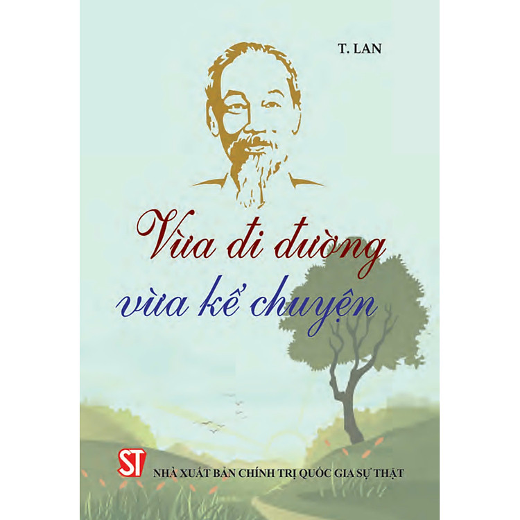 Vừa đi đường vừa kể chuyện