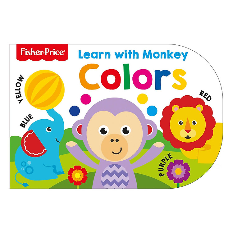 Sách Fisher Price: Learn with Monkey Colours