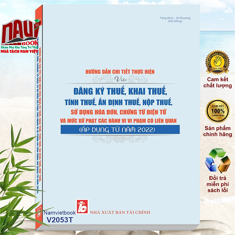 Hướng Dẫn Chi Tiết Đăng Ký Thuế, Khai Thuế, Tính Thuế, Nộp Thuế