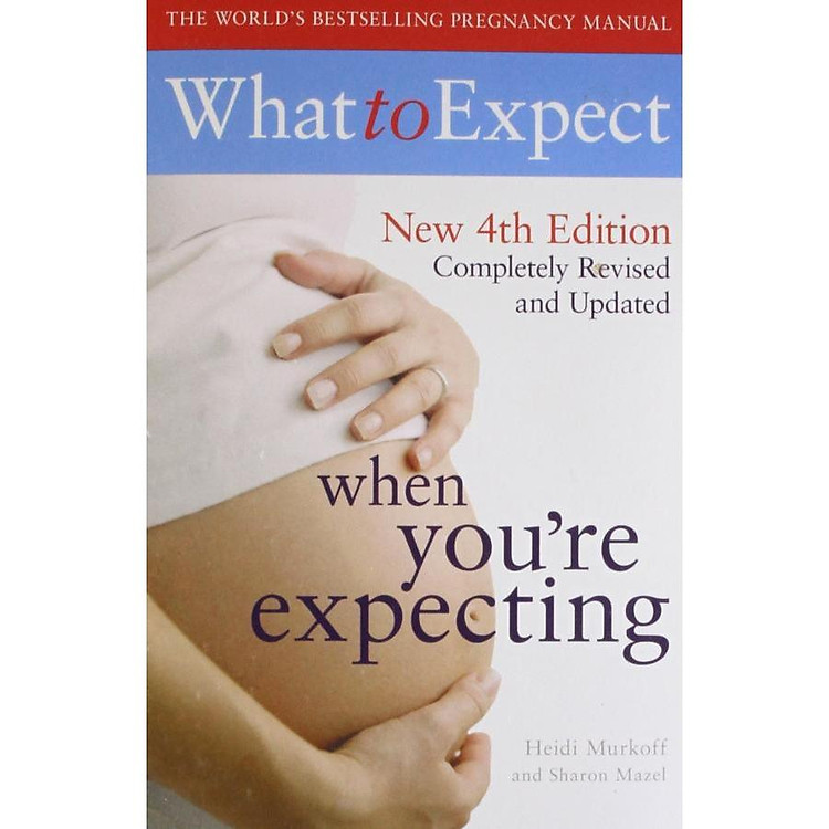 What to Expect When You're Expecting 4th Edition