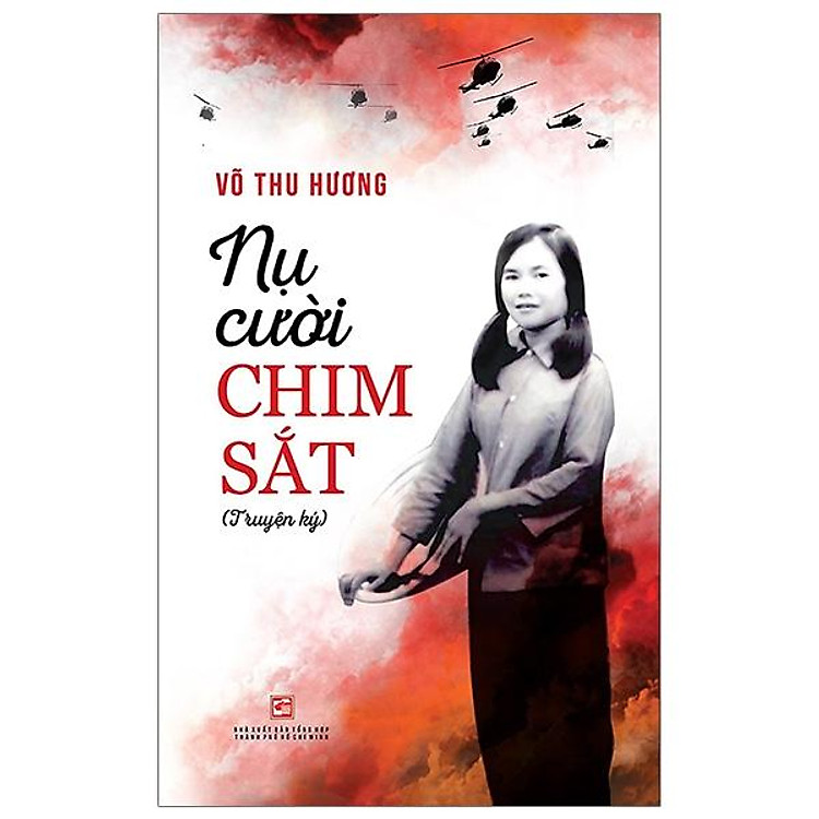Nụ Cười Chim Sắt – Truyện Ký