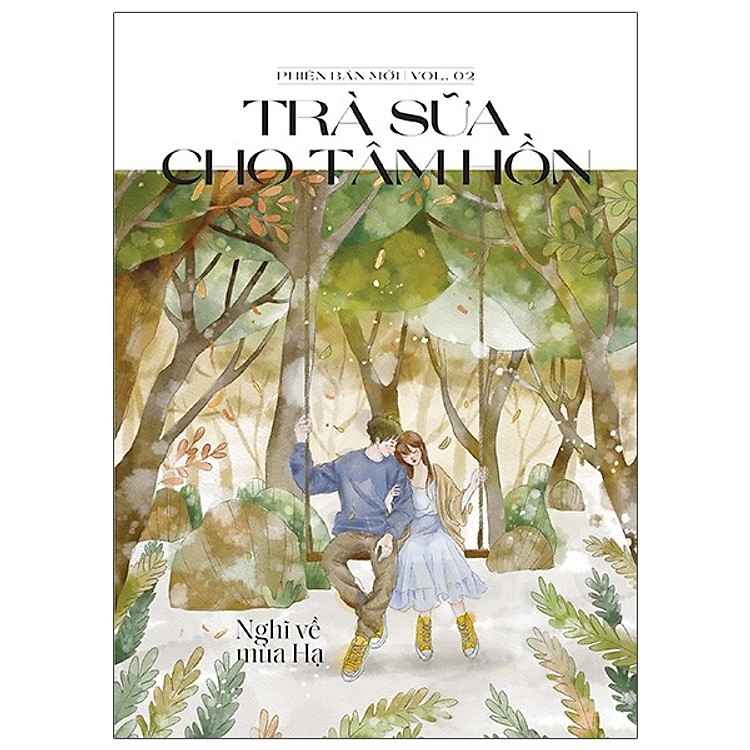 Sách Trà Sữa Cho Tâm Hồn - Vol 2 (Phiên Bản Mới)