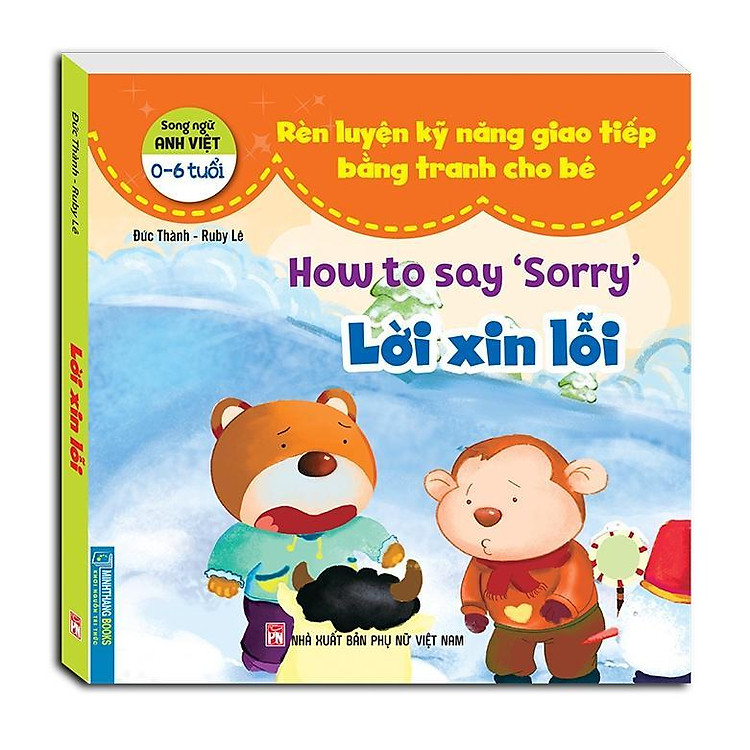 Mua tại Newshop: Rèn Luyện Kỹ Năng Giao Tiếp Bằng Tranh Cho Bé - Lời Xin Lỗi - Song Ngữ Anh Việt