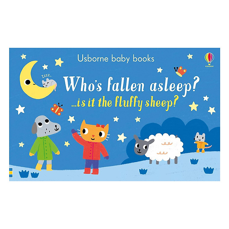 Sách Usborne Who's fallen asleep? ...is it the fluffy sheep?