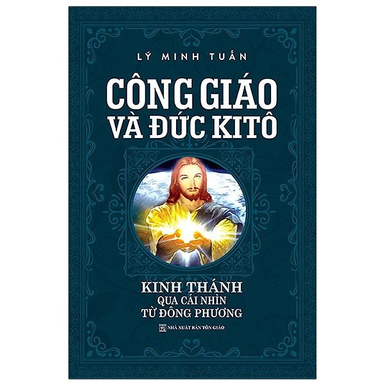 Sách Công Giáo Và Đức KiTô ( Tái Bản)