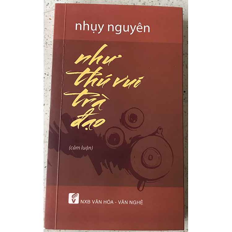 Như Thú Vui Trà Đạo