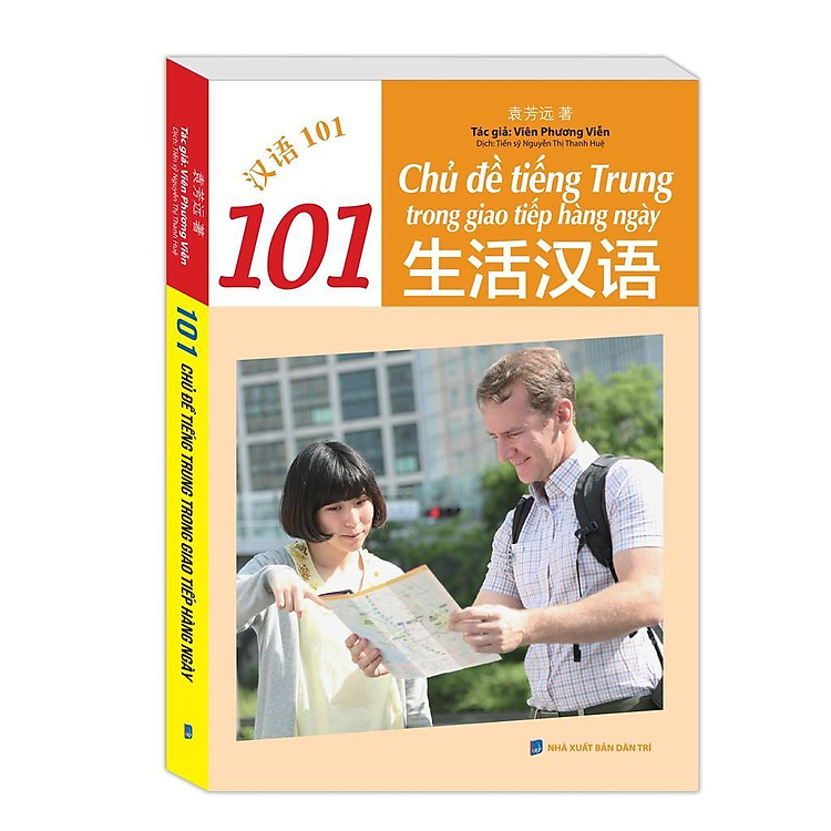 Mua tại Newshop :101 Chủ Đề Tiếng Trung Trong Giao Tiếp Hằng Ngày